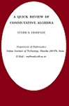 A Quick Review of Commutative Algebra by Sudhir Ghorpade